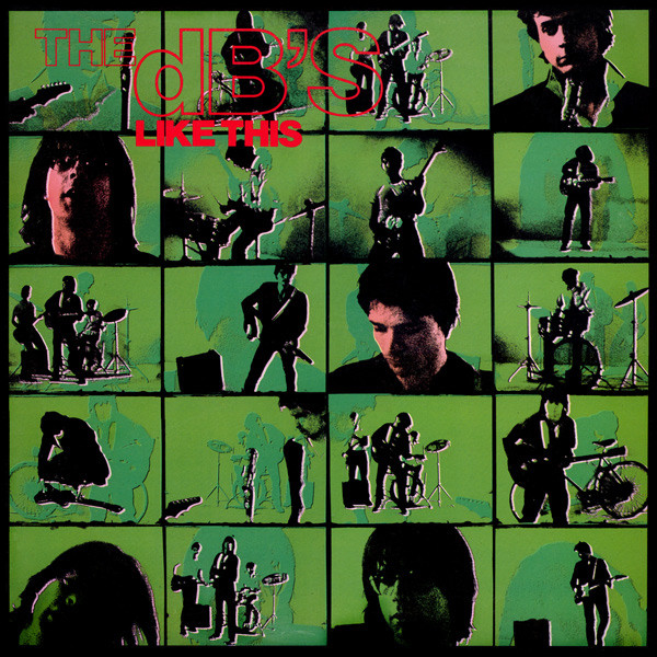 The dB's: Like This (1984)